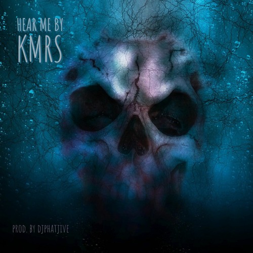 Hear Me By KMRS (prod. by djphatjive)