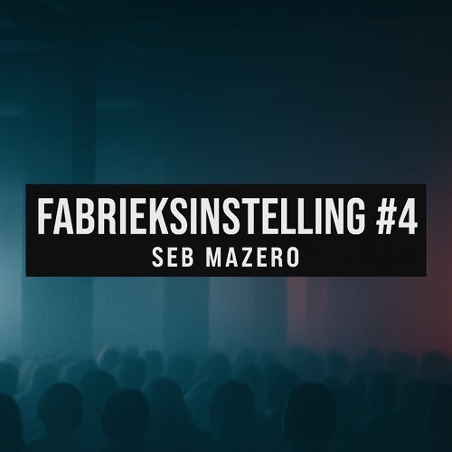 Fabrieksinstelling #4