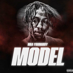 Nba Youngboy - Model (Unreleased)