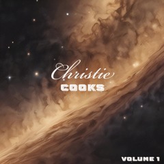 Christie Cooks Vol. 1 Mix
