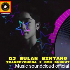DJ  REMIX 2020 BULAN BINTANG - BETRAND PETO PUTRA ONSU  {Music Official}