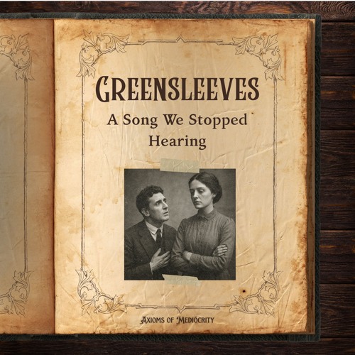 Listen to Lady Greensleeves (Story & History in Description) by