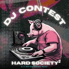 Hard Society 2.0 DJ Contest - Party K