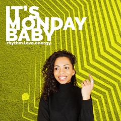 It's Monday Radio Show Baby #062 - Selena Faider In Da House