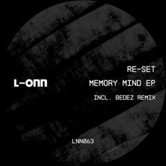 Memory Mind (Bedez Remix)