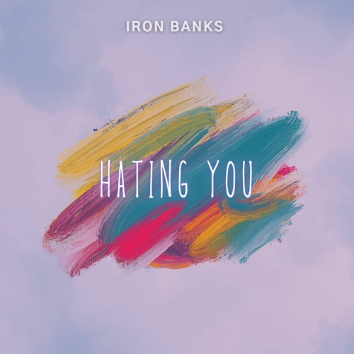 Hating You