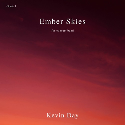 Ember Skies - Lawrence University Concert Band, Jacob Dikelsky