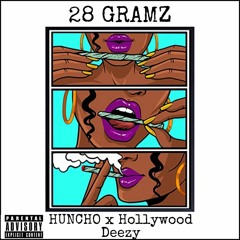 28 Gramz Ft. Hollywood Deezy (ProdbyTwano!)