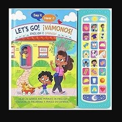 READ [PDF] ✨ Let's Go! ¡Vámonos! English & Spanish First Words Bilingual Sound Book for Children a