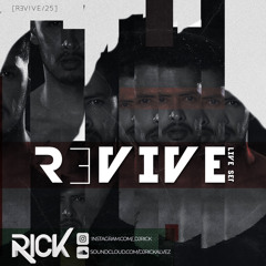 REVIVE (Live Set)