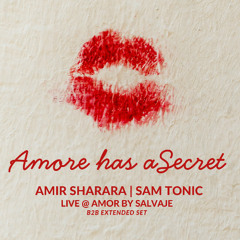 AMORE HAS A SECRET ft. AMIR SHARARA