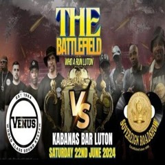 Venus Vs Sovereign Roadshow 6/24 (The Battlefield) Luton