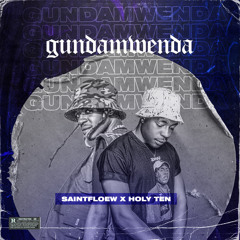 Gundamwenda (feat. Saintfloew)