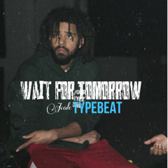 J Cole X 90s OldSchool Type Beat "Wait For Tomorrow"