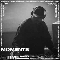 Moments In Time Radio Show 035 - Rian Wood