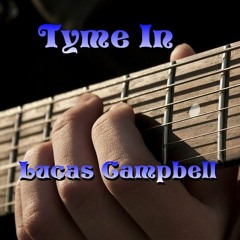 "Tyme In" (vintage 1960's guitar instrumental) Lucas Campbell