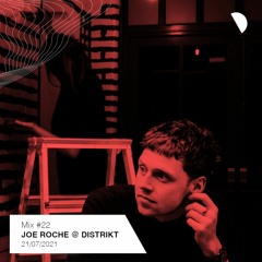Do As You Please Mix #22 // Joe Roche @ Distrikt Leeds 21/07/2021