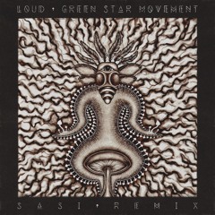 Green Star Movement (Sasi Remix)