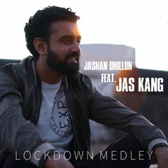 Lockdown Punjabi Medley - Jas Kang I Jashan Dhillon