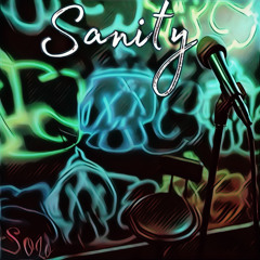 Sanity (HQ mix)