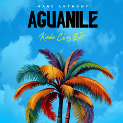 Marc Anthony - AGUANILE (Kenden Chaz Edit)
