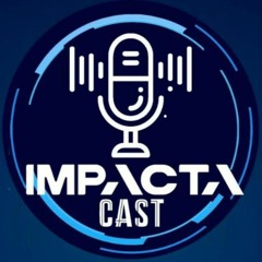 Impactacast #11 Gestores e a comunicação nas Empresas