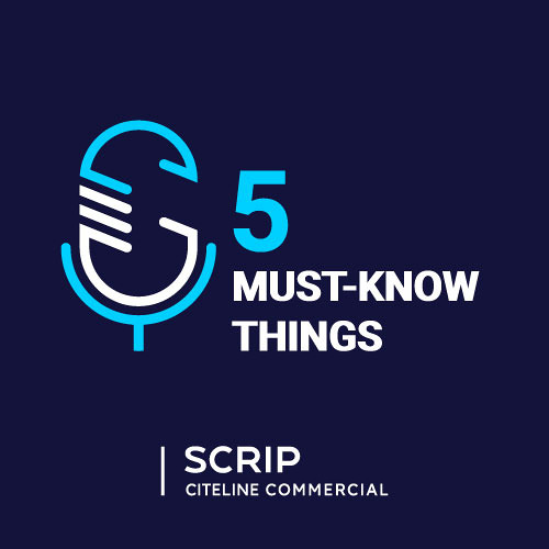 Scrip's Five Must-Know Things - Dec. 8, 2025