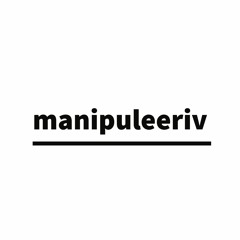 Manipuleeriv - soundcloud special