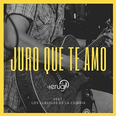 105.- Los Claveles de la Cumbia - Te Juro Que Te Amo (WOLDEYER JUAREZ MORENO) FEBRERO 2K21