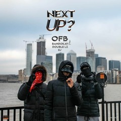 OFB (Bandokay, Double Lz, SJ) - Next Up (supertrap remix)