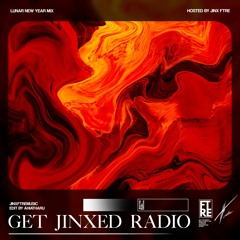 Get Jinxed Radio #1 | Lunar New Year Mix (Hosted by Jinx FTRE)