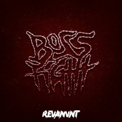 HOL! - BOSS FIGHT (REVANVNT FLIP)