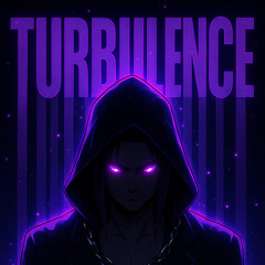 TURBULENCE (ULTRA SLOWED)