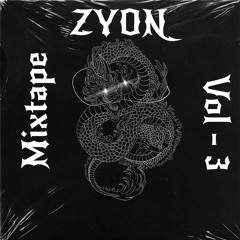 ZYON Mixtape VOL - 3.mp3