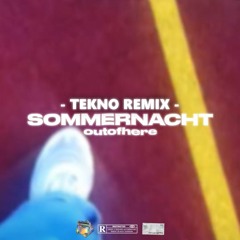 sommernacht - tekno remix [150bpm]