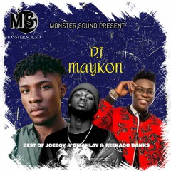 BEST OF JOEBOY & OMAHLAY & REEKADO BANKS MIXTAPE