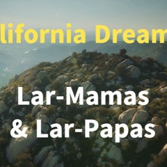 California Dreamin - Final