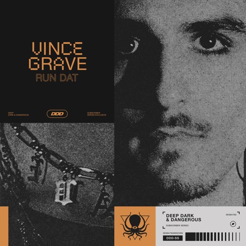 Vince Grave - Run Dat (DDD Subscriber Exclusive)