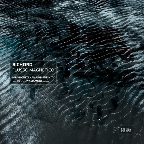 Bichord - Lineare (Infinity Remix) [No Way Records]