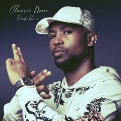 Classicman Remix