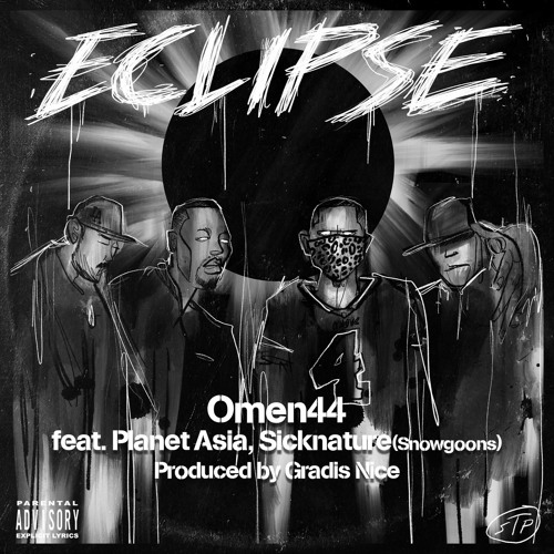 Omen44 - "Eclipse" feat. Planet Asia, Sicknature(Snowgoons) Produced by Gradis Nice