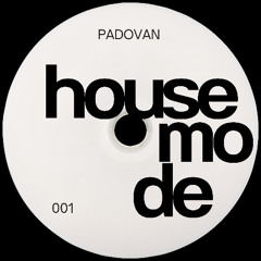 HOUSE MODE #001 – Set by Padovan