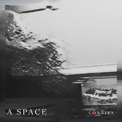 Conntex - A Space [Free DL]