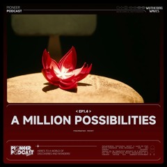 A Million Possibilities - Wuthering Waves
