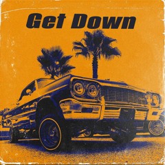 Get Down (Freestyle) - 7EJA