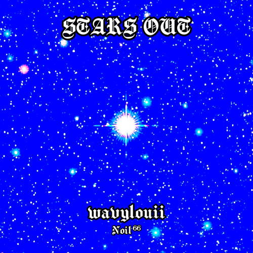 STARS OUT (PROD.NOIL66)