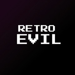 Retro Evil