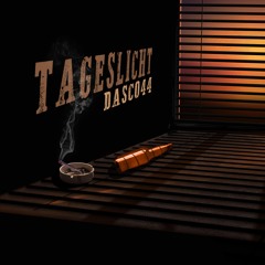Dasco44 - Tageslicht [prod. by ArniTheSavage]