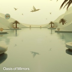 oasis-of-mirrors2.mp3