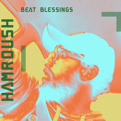 Beat Blessings (Modulate Edition)